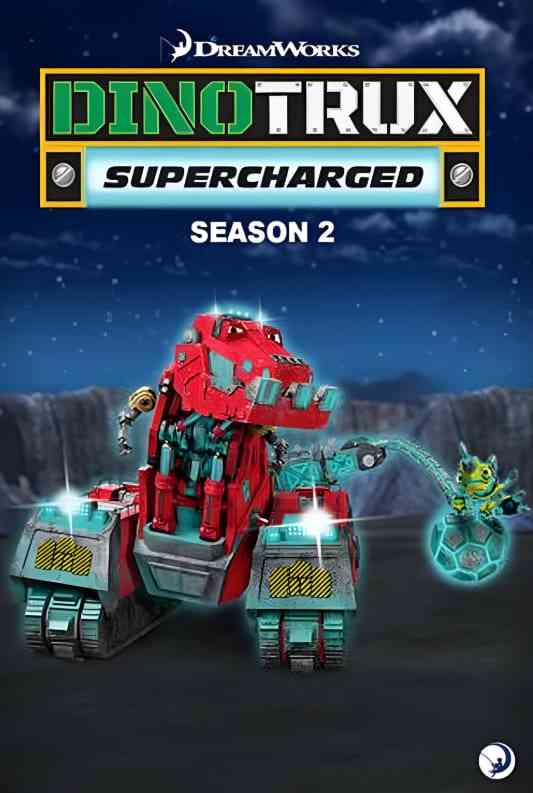 《恐龙卡车：动能强化 第二季》免费高清无广告在线播放|动画·美国·2018