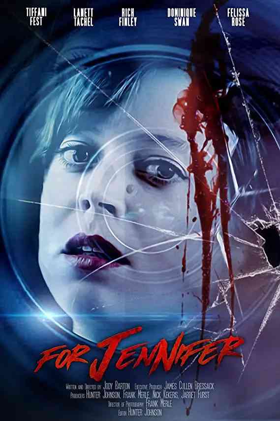 《献给珍妮佛》免费高清无广告在线播放|喜剧,惊悚,恐怖·美国·2018