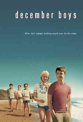 《十二月男孩》免费高清无广告在线播放|剧情,爱情·澳大利亚·2007